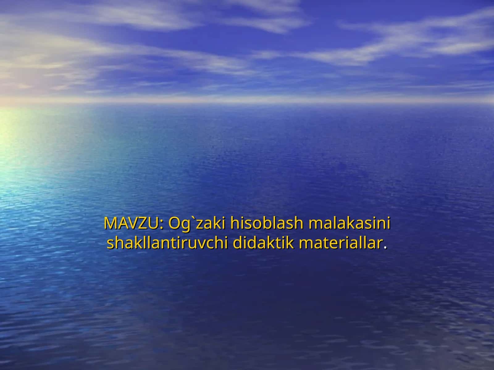 Og`zaki hisoblash malakasini shakllantiruvchi didaktik materiallar