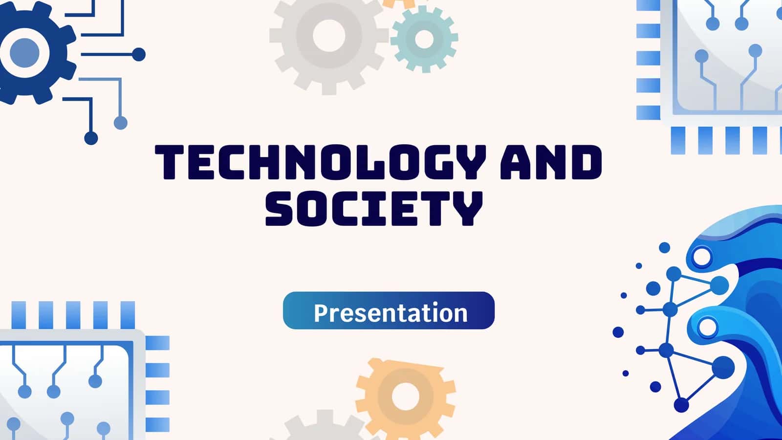 Technology and society Presentation