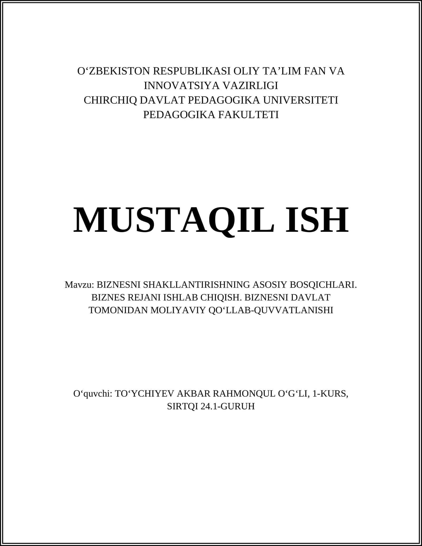 BIZNESNI SHAKLLANTIRISHNING ASOSIY BOSQICHLARI