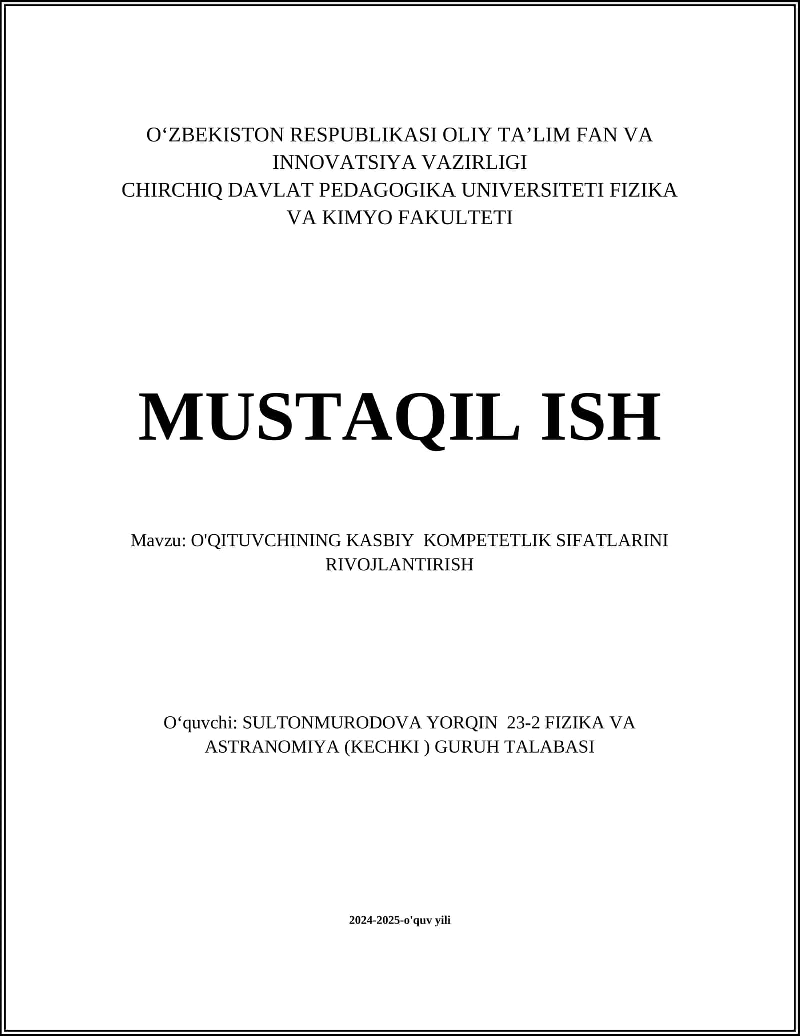 O'QITUVCHINING KASBIY KOMPETETLIK SIFATLARINI RIVOJLANTIRISH