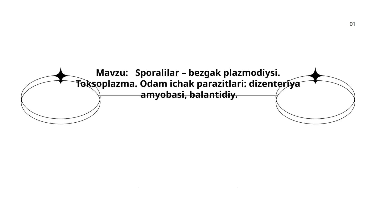 Sporalilar – bezgak plazmodiysi. Toksoplazma. Odam ichak parazitlari: dizenteriya amyobasi, balantidiy