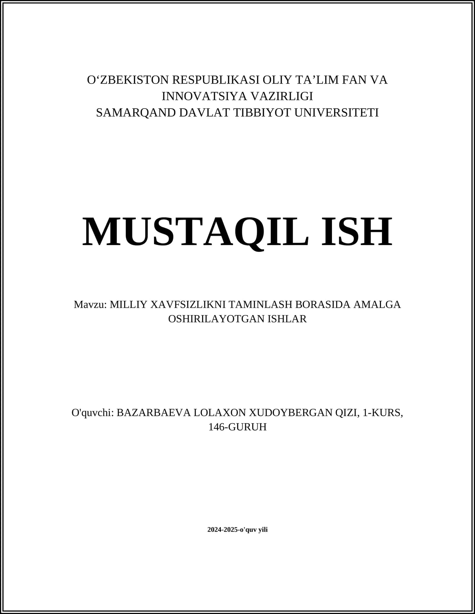 MILLIY XAVFSIZLIKNI TAMINLASH BORASIDA AMALGA OSHIRILAYOTGAN ISHLAR