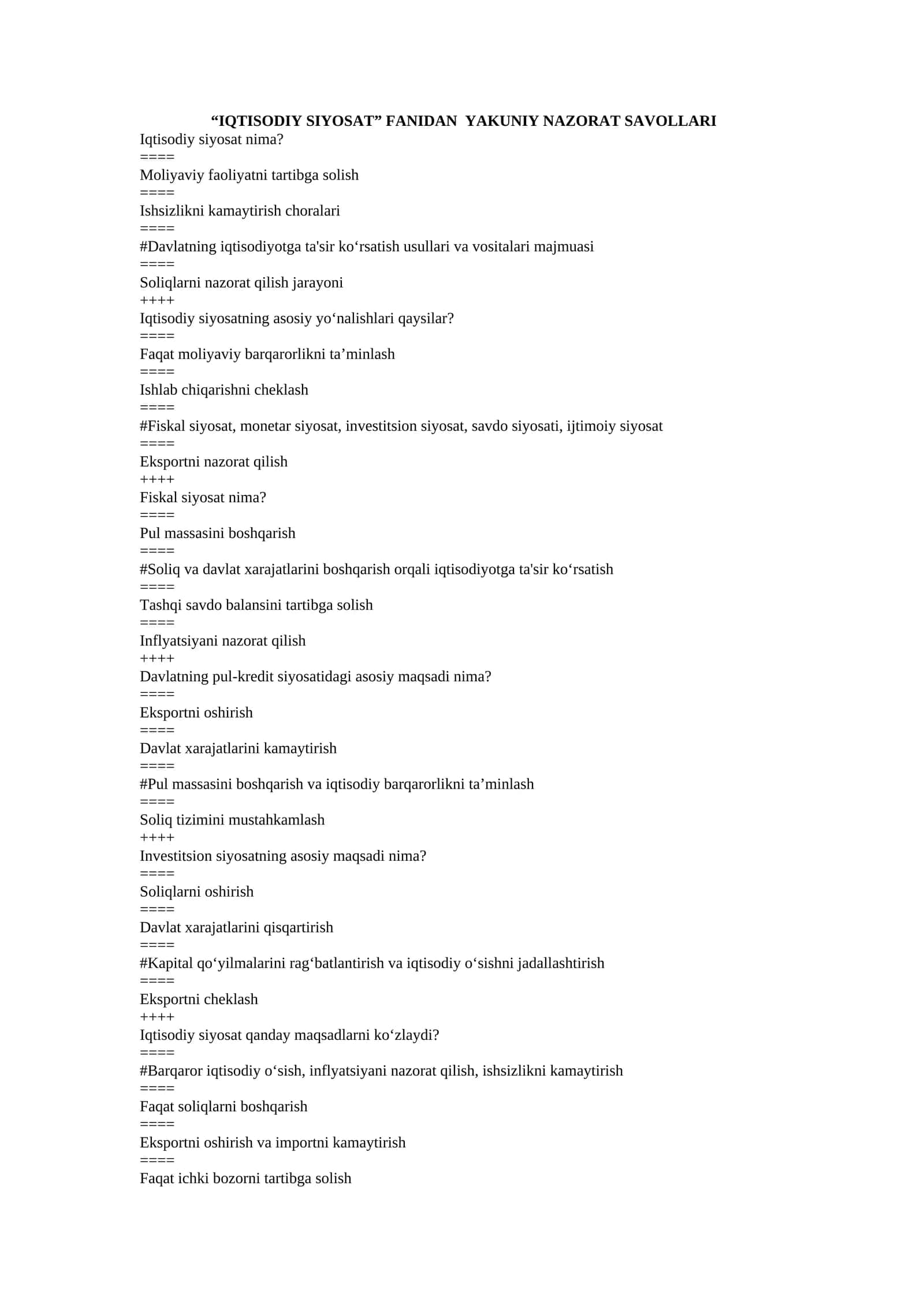 IQTISODIY SIYOSAT FANIDAN YAKUNIY NAZORAT SAVOLLARI