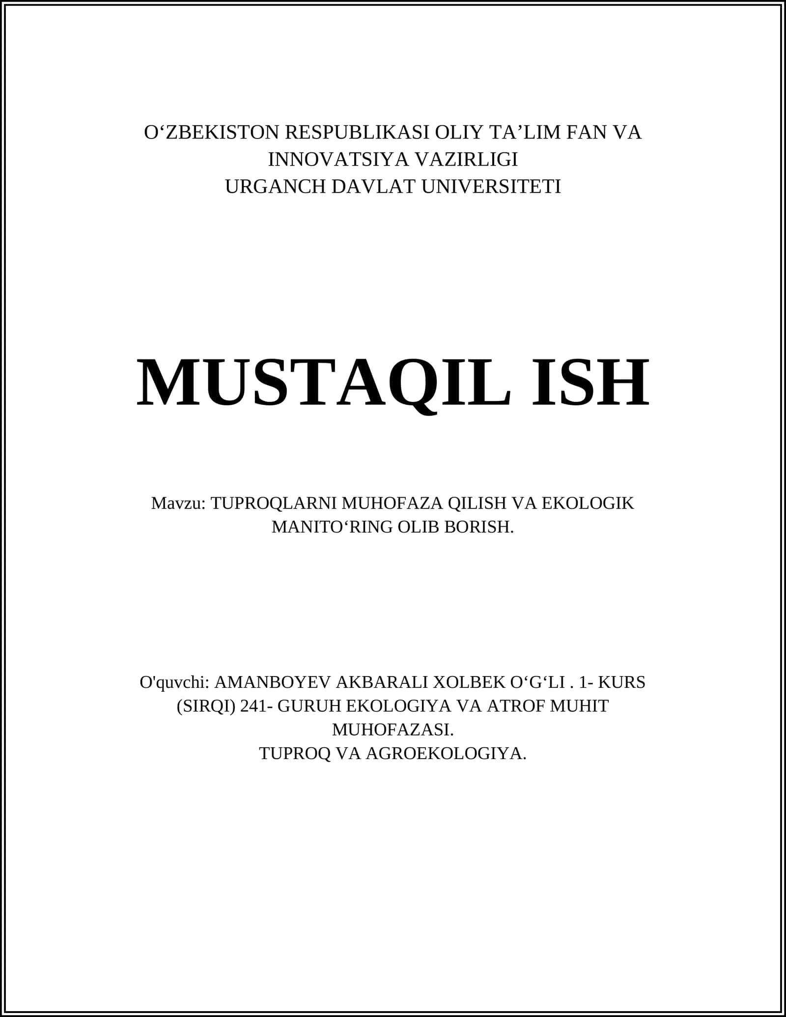 TUPROQLARNI MUHOFAZA QILISH VA EKOLOGIK MANITOʻRING OLIB BORISH
