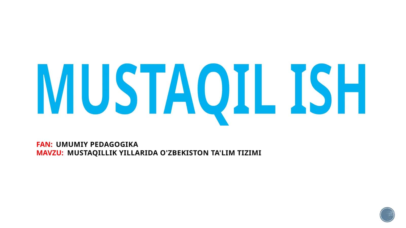 O'zbekiston mustaqillik yillarida ta'lim tizimi, ta'lim islohatlari va milliy model