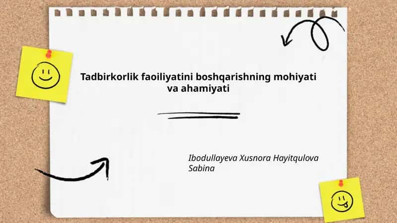 Tadbirkorlik faoiliyatini boshqarishning mohiyati va ahamiyati