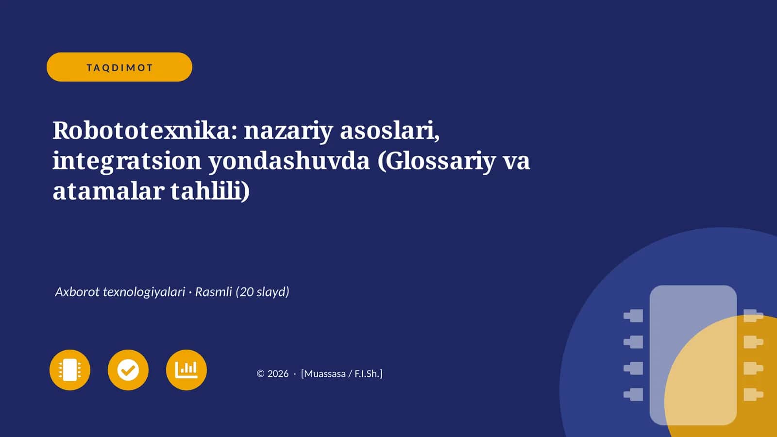 Robototexnika: nazariy asoslari, integratsion yondashuvda (Glossariy va atamalar tahlili)
