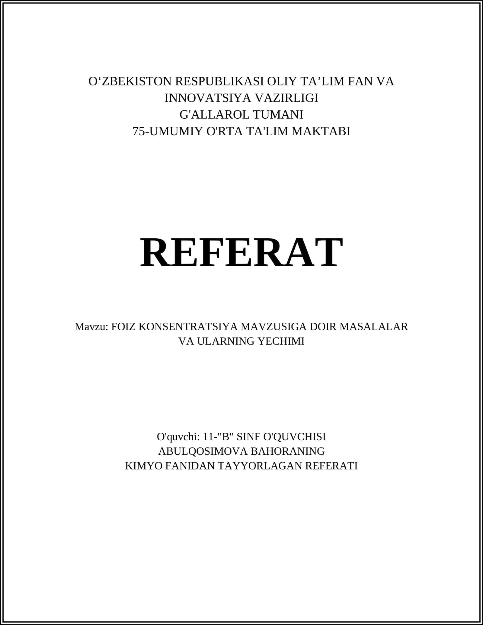 ABULQOSIMOVA BAHORANING KIMYO FANIDAN TAYYORLAGAN REFERATI