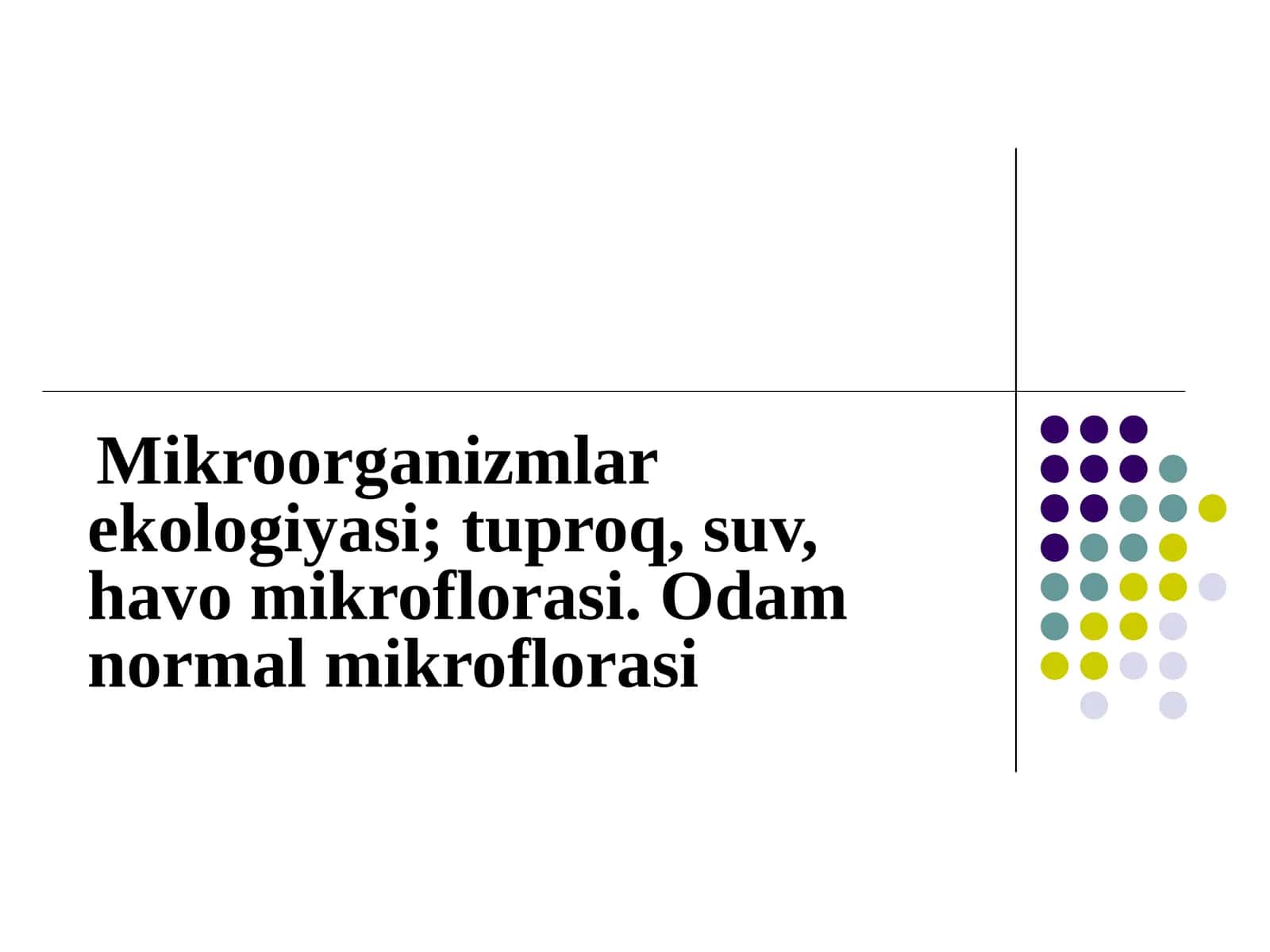Mikroorganizmlar ekologiyasi