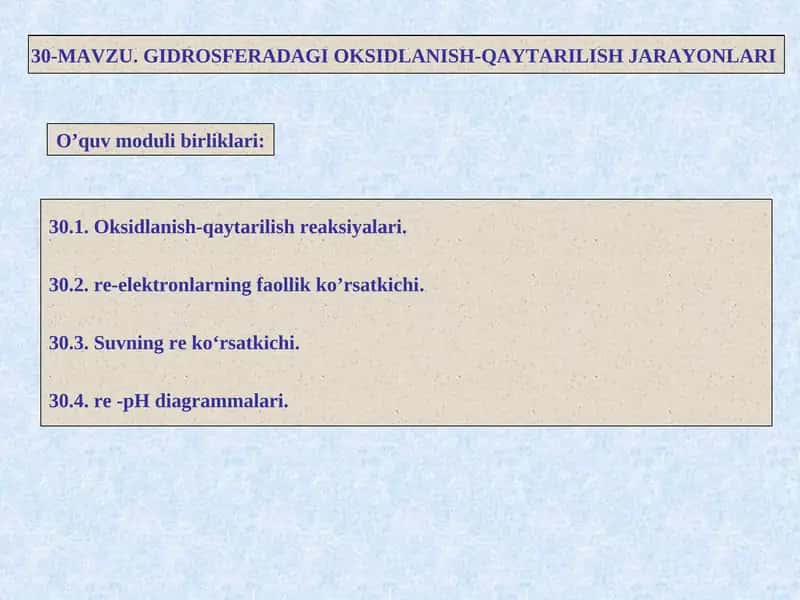 GIDROSFERADAGI OKSIDLANISH-QAYTARILISH JARAYONLARI