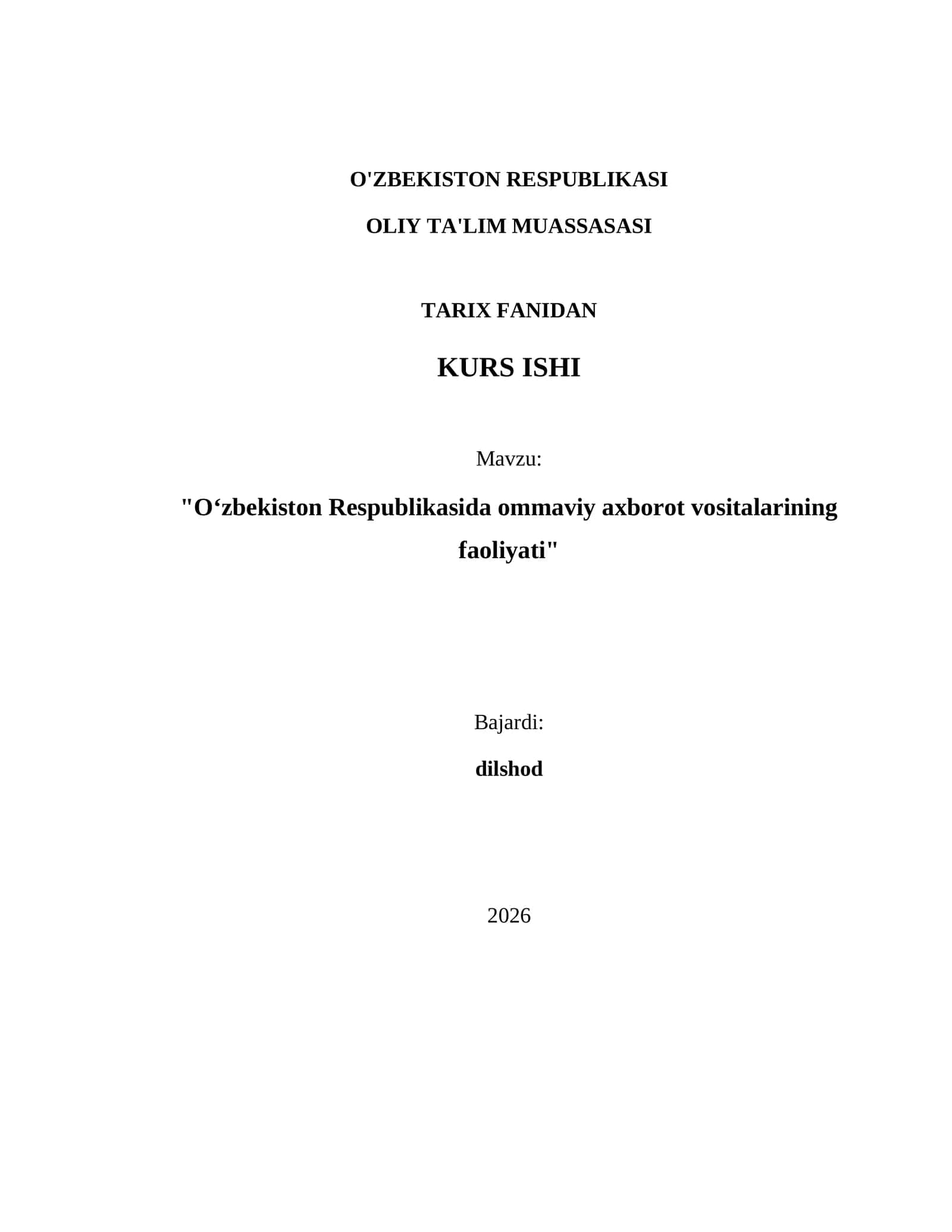 "Oʻzbekiston Respublikasida ommaviy axborot vositalarining faoliyati"