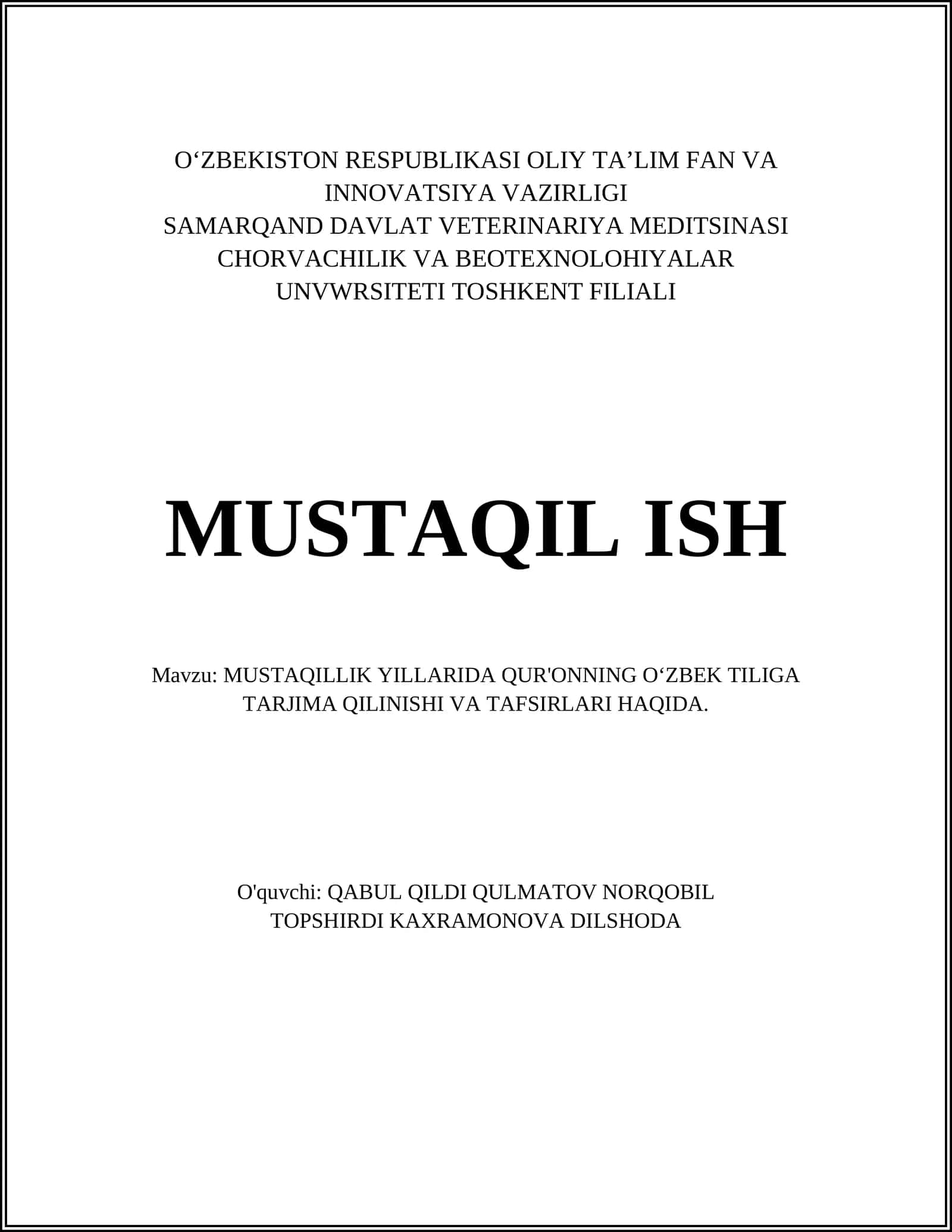 MUSTAQILLIK YILLARIDA QUR'ONNING OʻZBEK TILIGA TARJIMA QILINISHI VA TAFSIRLARI HAQIDA