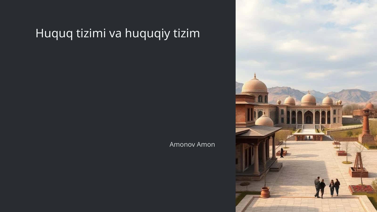 Huquq tizimi va huquqiy tizim