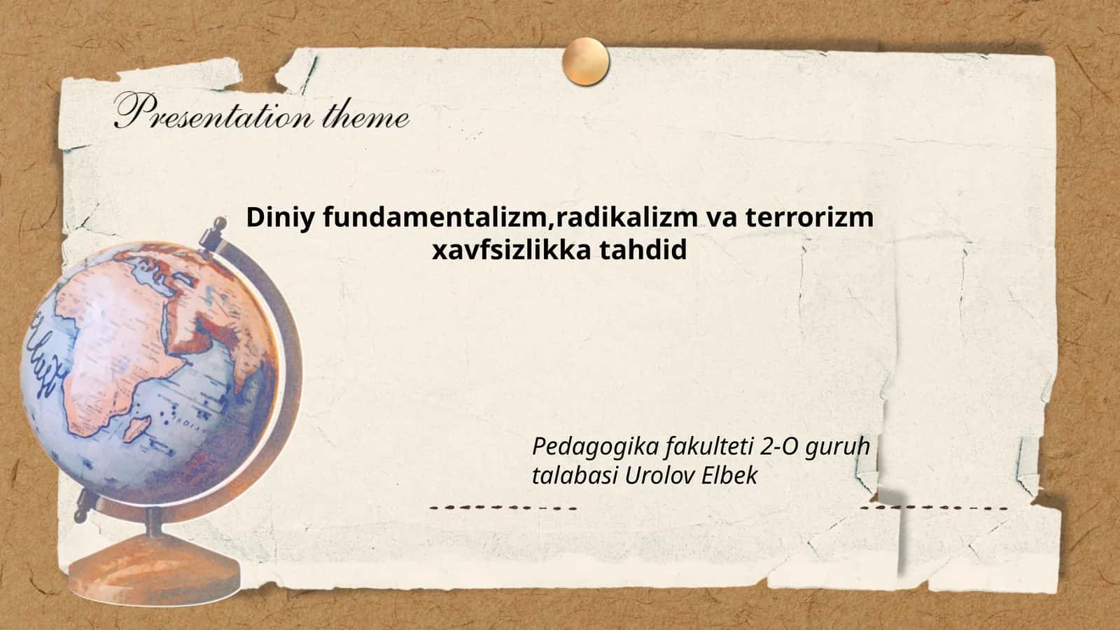 Diniy Fundamentalizm, Radikalizm va Terrorizm Xavfsizlikka Tahdid