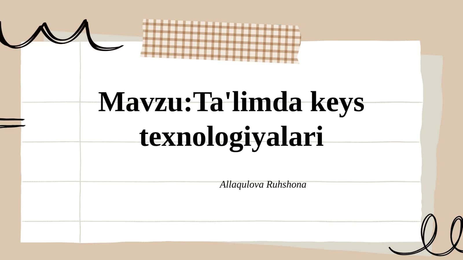 Ta'limda keys texnologiyalari