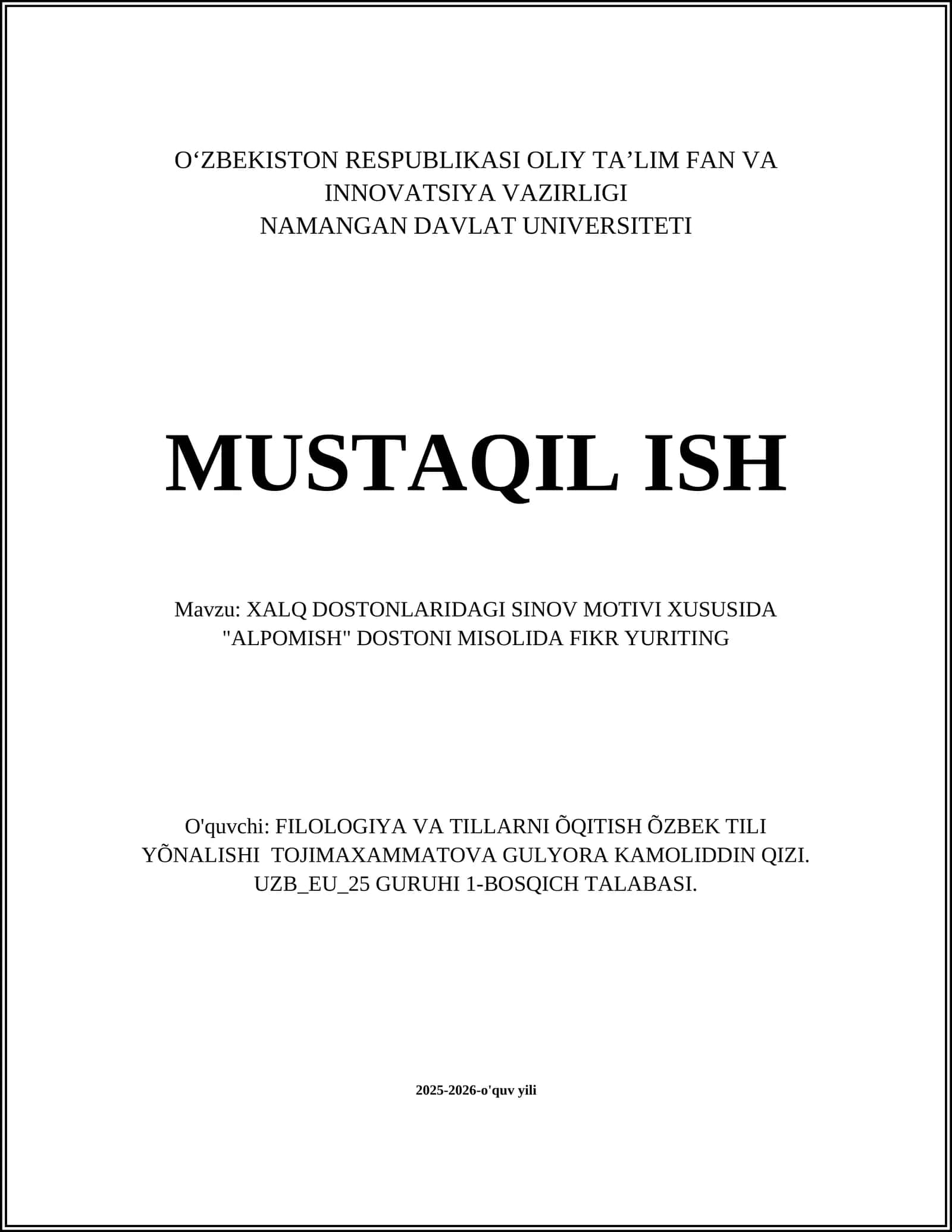 XALQ DOSTONLARIDAGI SINOV MOTIVI XUSUSIDA "ALPOMISH" DOSTONI MISOLIDA FIKR YURITING