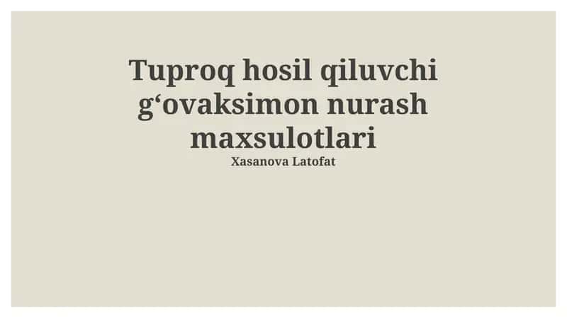 Tuproq hosil qiluvchi gʻovaksimon nurash maxsulotlari