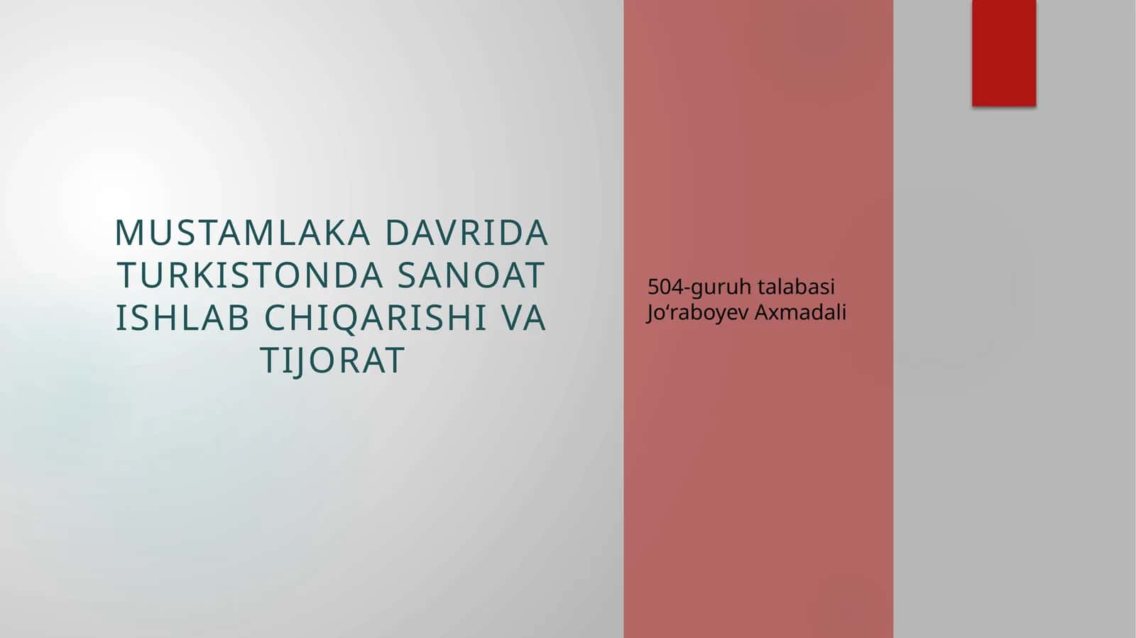 Mustamlakada vrida Turkistonda sanoat ishlab chiqarish iqtisodi vatijorat