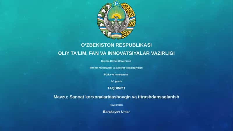 Sanoat korxonalaridashovqin va titrashdansaqlanish