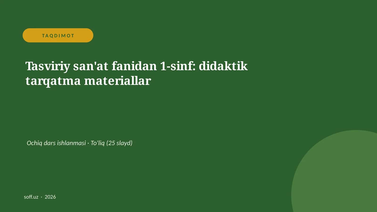 Tasviriy san'at fanidan 1-sinf: didaktik tarqatma materiallar
