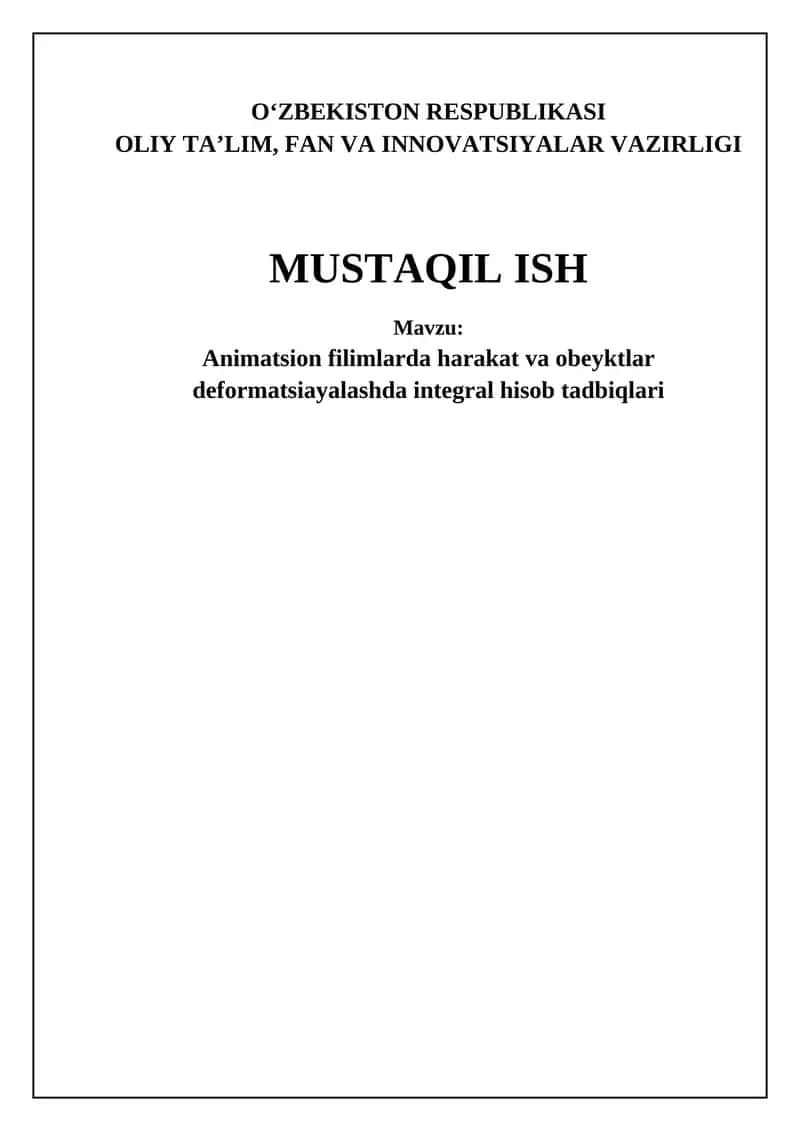 Integral hisoblash va animatsiyadagi deformatsiya asoslari