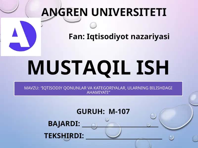 IQTISODIY QONUNLAR VA KATEGORIYALAR, ULARNING BILISHDAGI AHAMIYATI