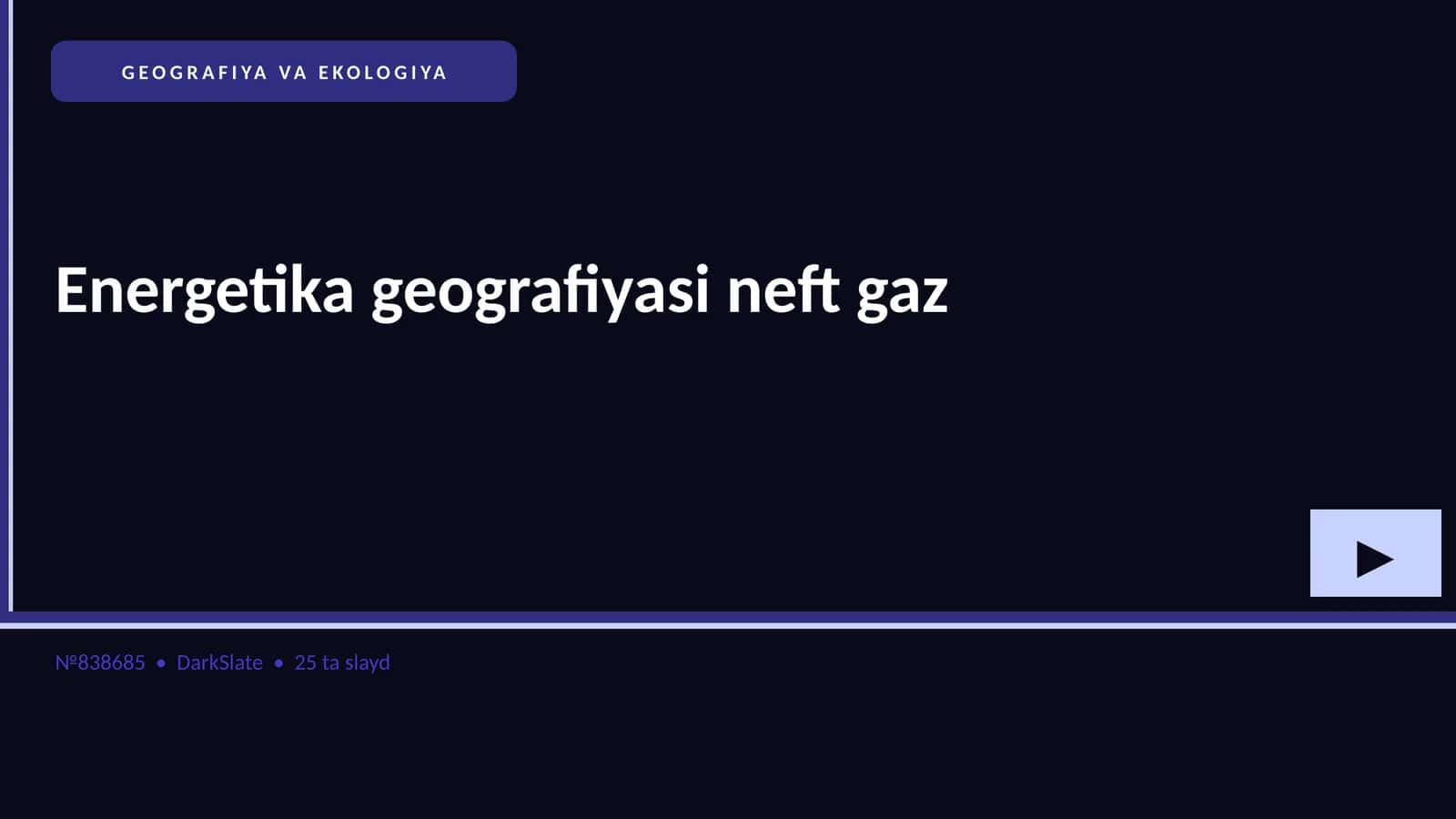 Energetika geografiyasi neft gaz