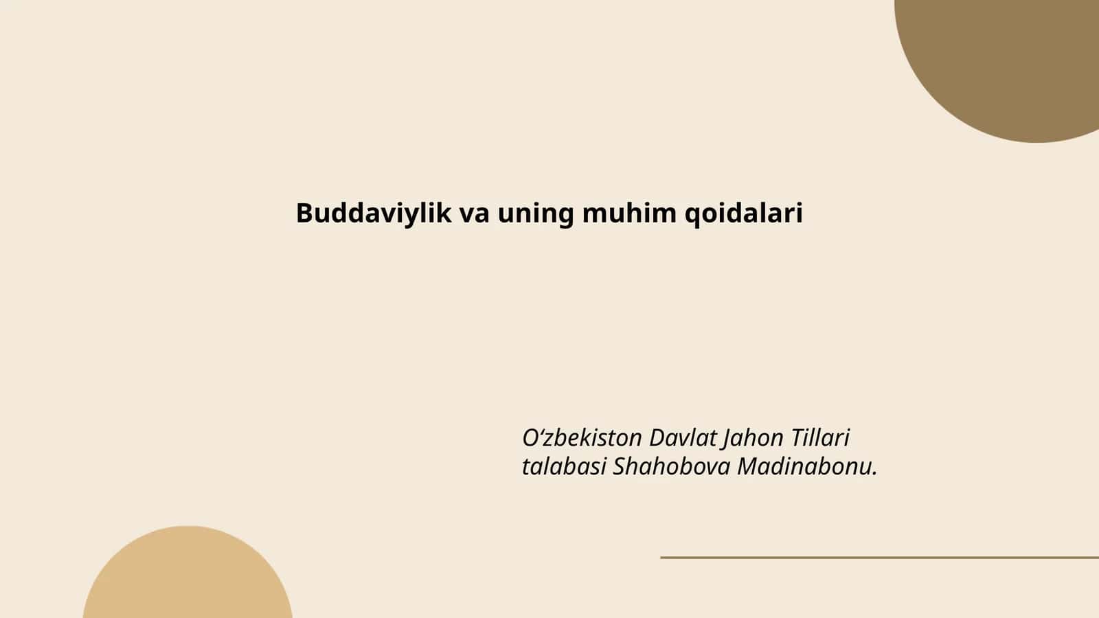 Buddaviylik va uning muhim qoidalari