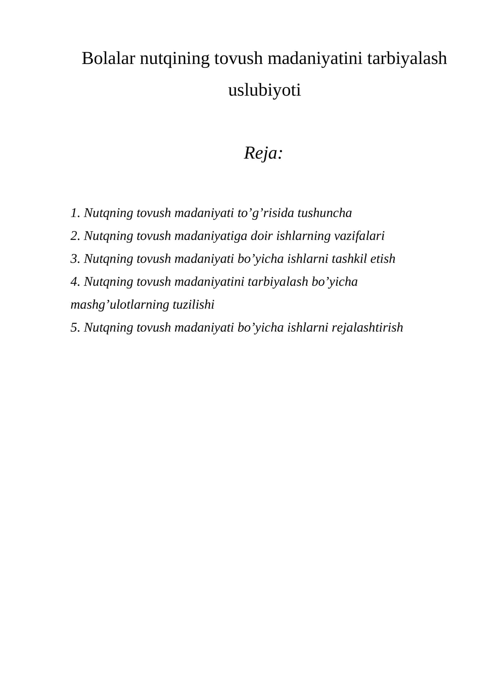 Bolalar nutqining tovush madaniyatini tarbiyalash uslubiyoti