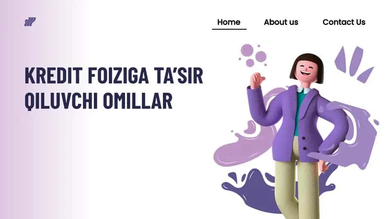 KREDIT FOIZIGA TA’SIR QILUVCHI OMILLAR