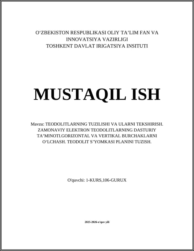 TEODOLITLARNING TUZILISHI VA ULARNI TEKSHIRISH