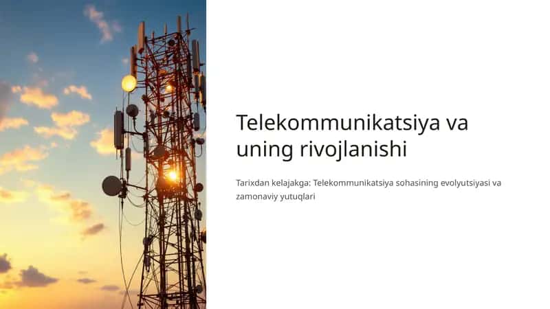 Telekommunikatsiya va uning rivojlanishi
