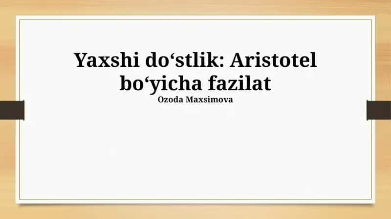 Yaxshi do'stlik: Aristotel boʻyicha fazilat