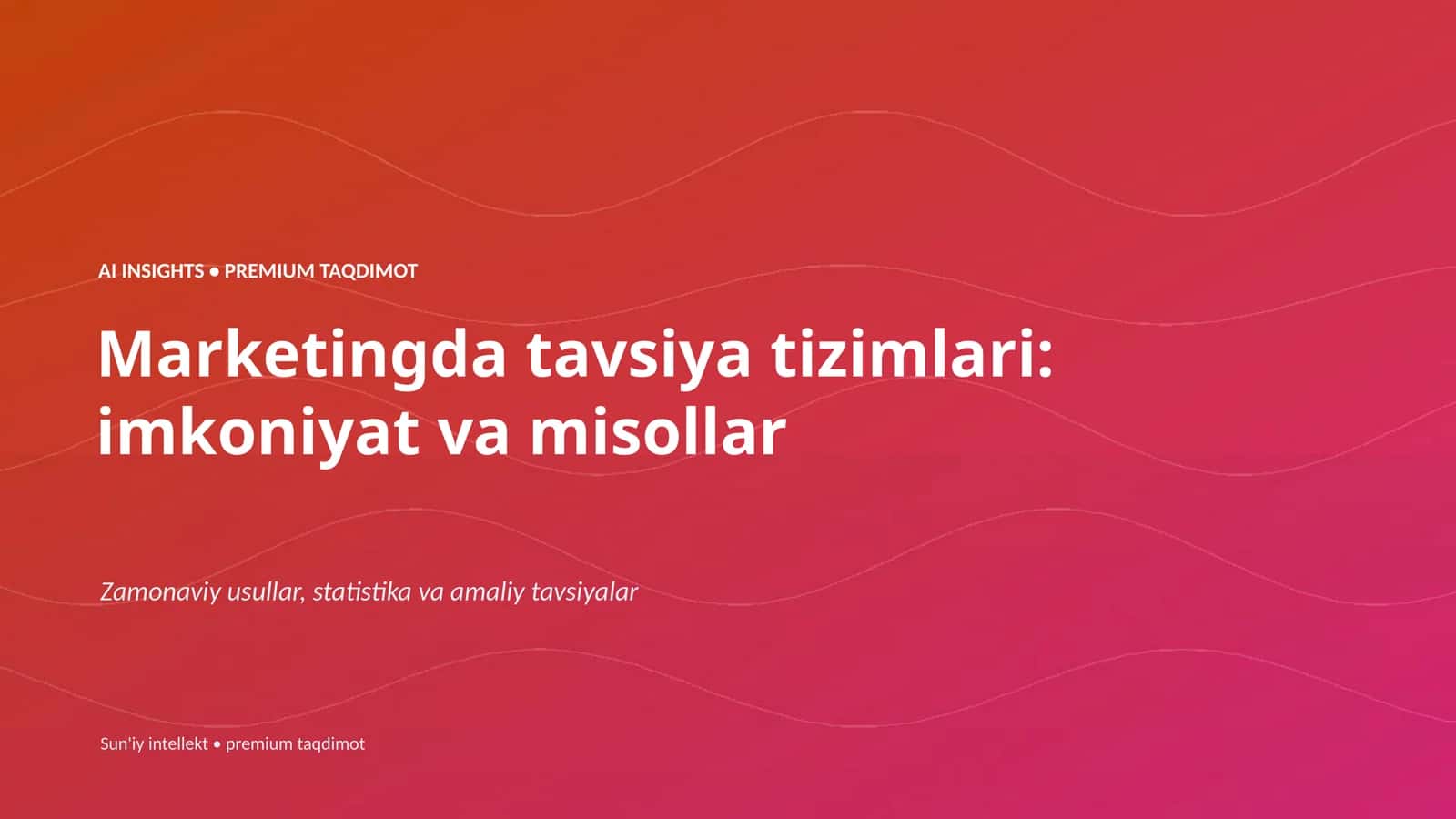 Marketingda tavsiya tizimlari