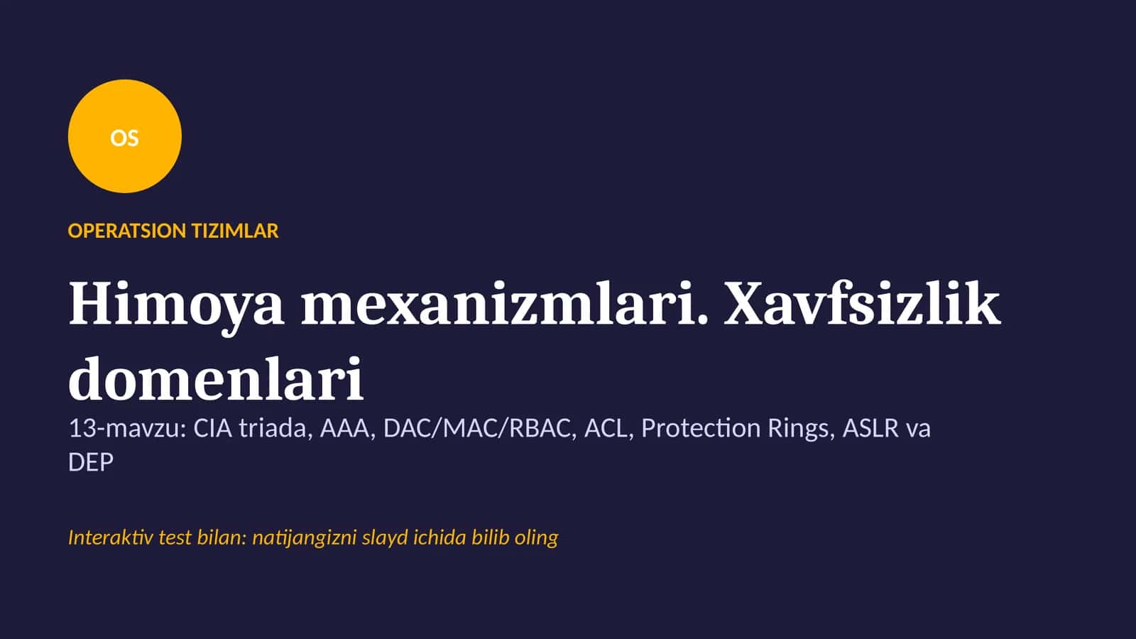 OS OPERATSION TIZIMLAR