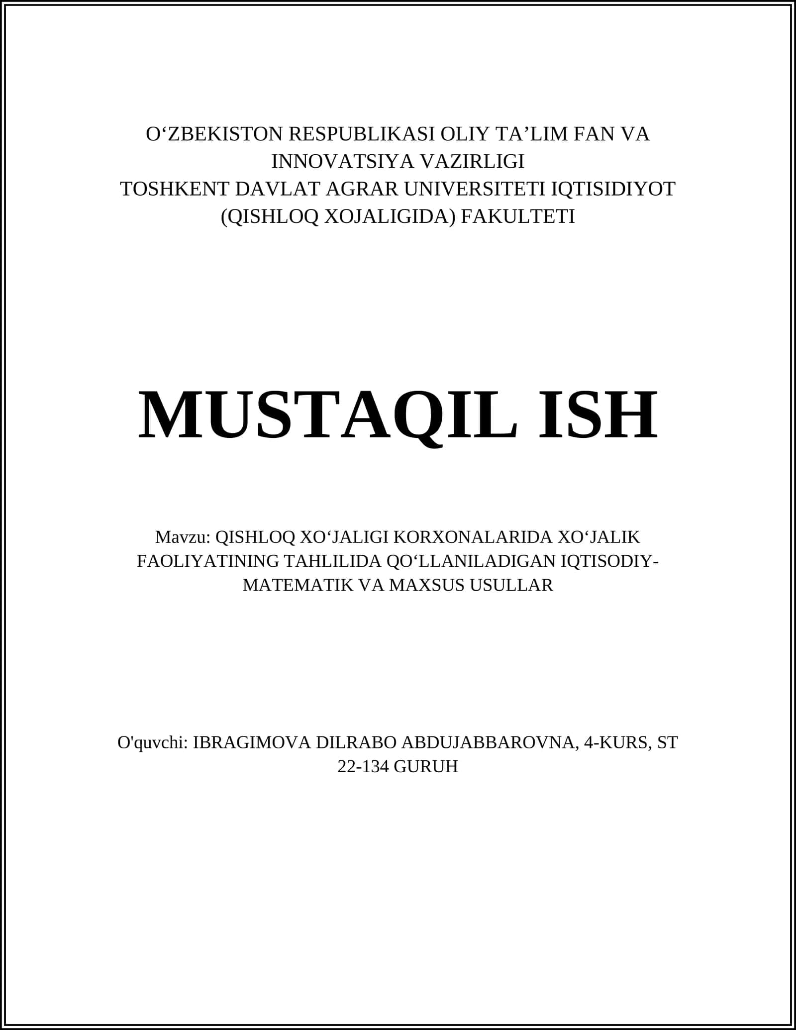 QISHLOQ XO‘JALIGI KORXONALARIDA XO‘JALIK FAOLIYATINING TAHLILIDA QO‘LLANILADIGAN IQTISODIY-MATEMATIK VA MAXSUS USULLAR