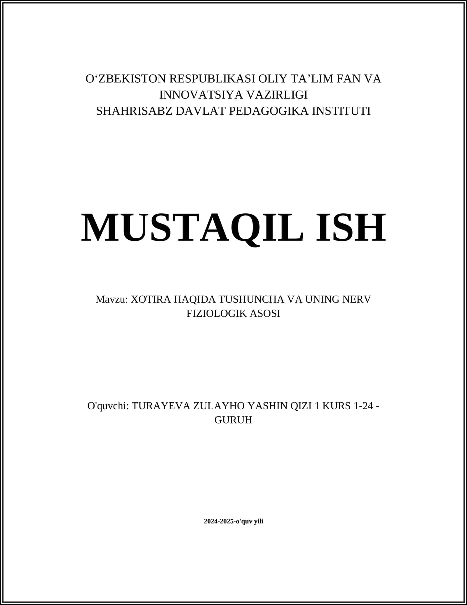 XOTIRA HAQIDA TUSHUNCHA VA UNING NERV FIZIOLOGIK ASOSI