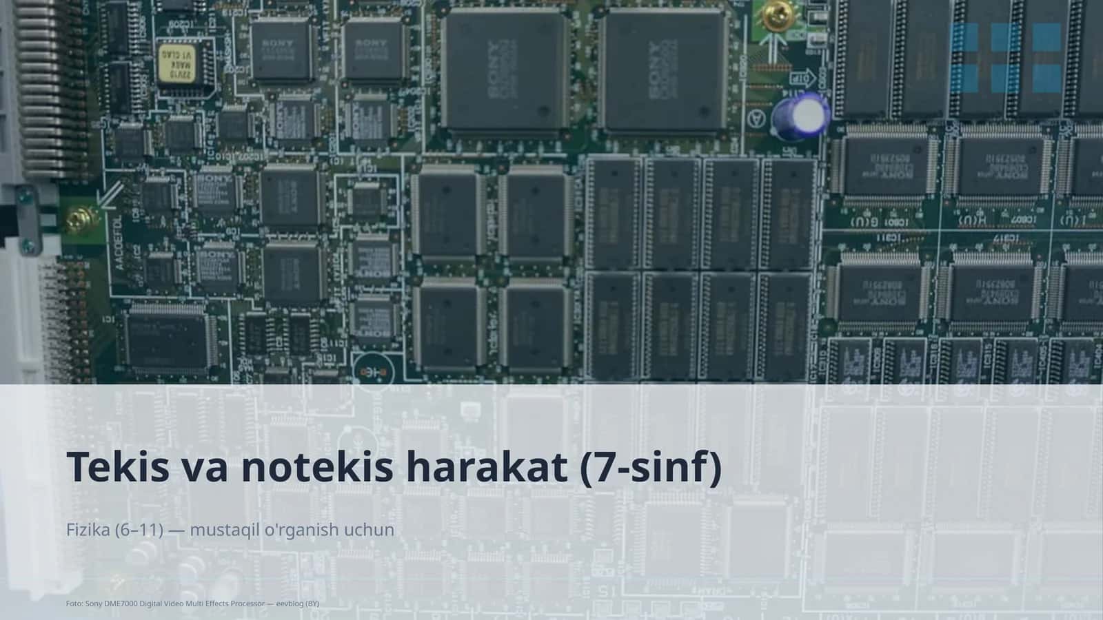 Tekis va notekis harakat (7-sinf)