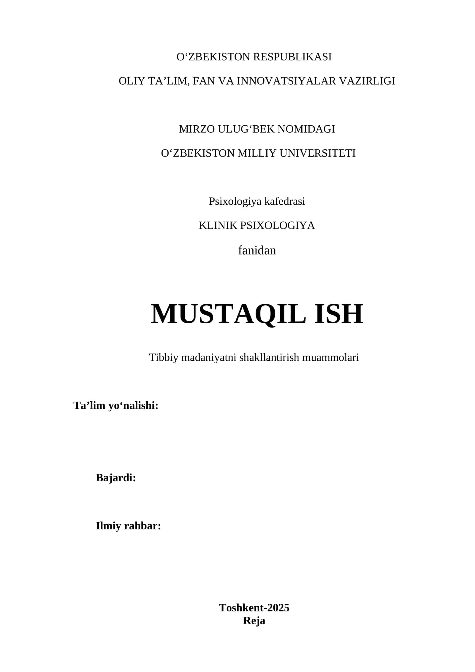 KLINIK PSIXOLOGIYA fanidan MUSTAQIL ISH
