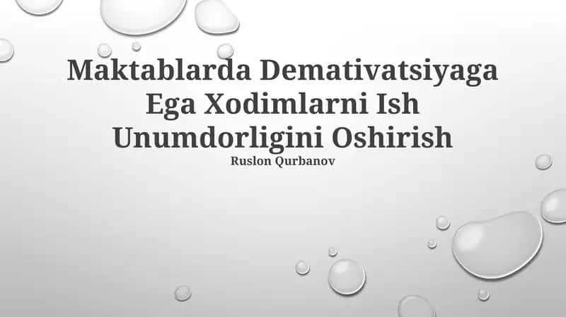 Maktablarda Demativatsiyaga Ega Xodimlarni Ish Unumdorligini Oshirish