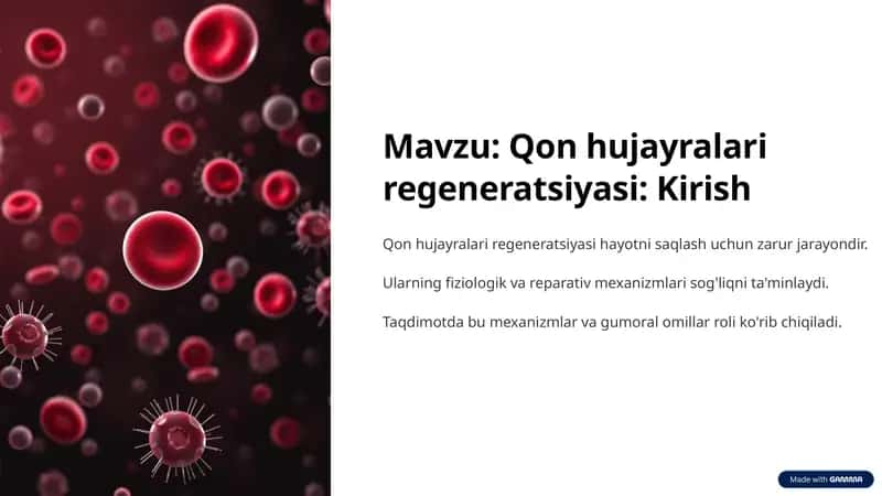 Qon hujayralari regeneratsiyasi: Kirish