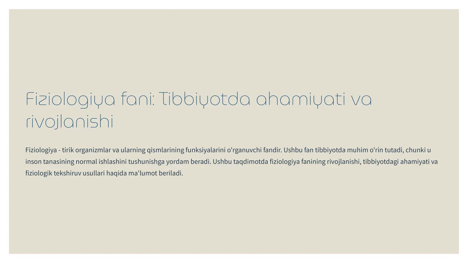Fiziologiya fani: Tibbiyotda ahamiyati va rivojlanishi