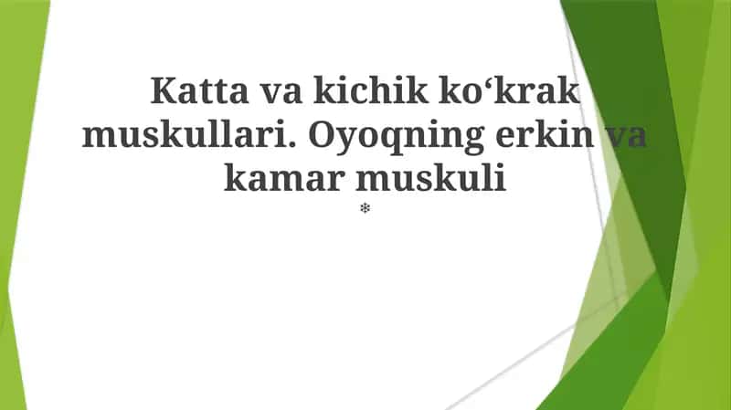 Oyoq va Ko'krak Muskullari