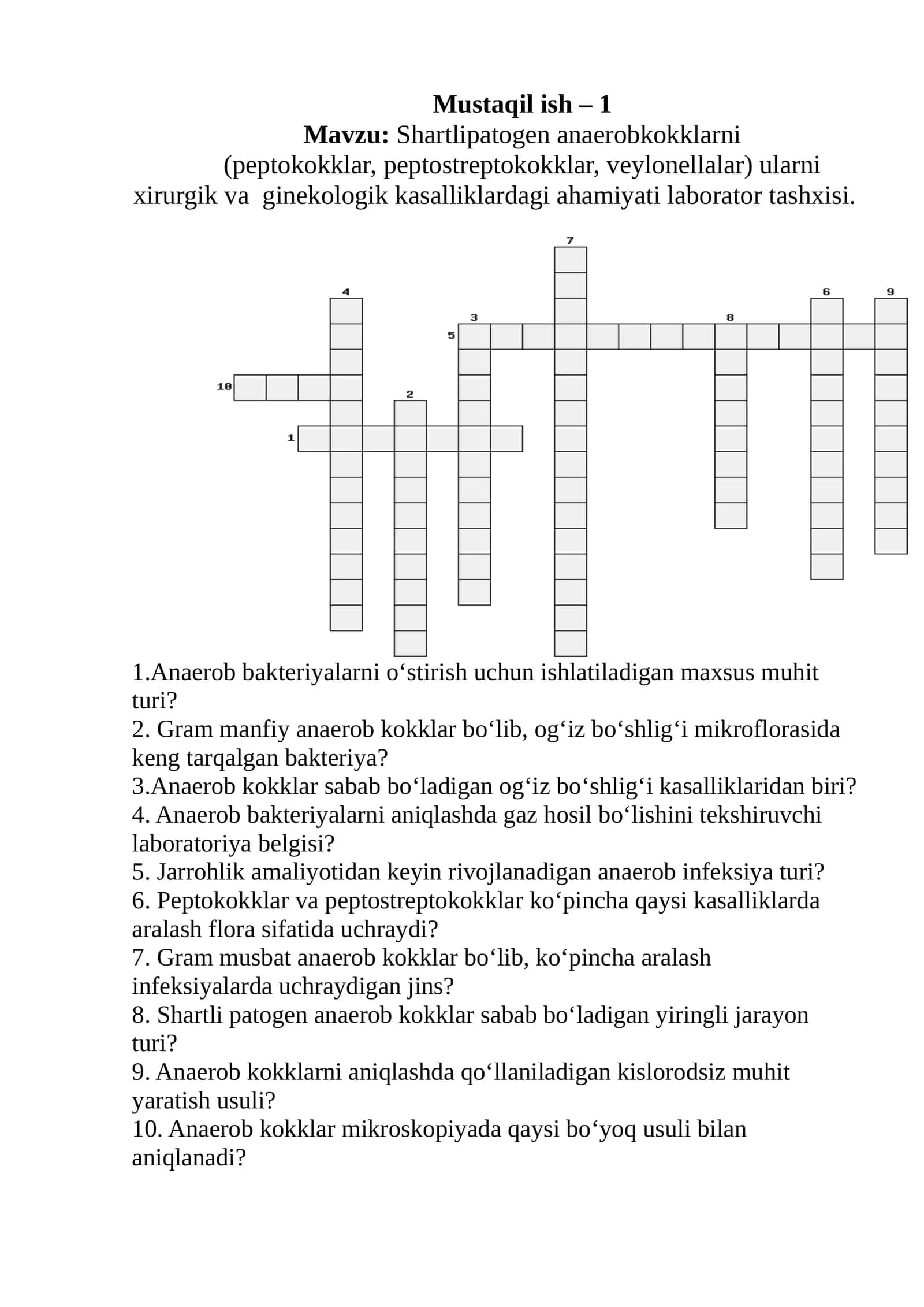 Shartlipatogen anaerobkokklarni (peptokokklar, peptostreptokokklar, veylonellalar) ularni xirurgik va ginekologik kasalliklardagi ahamiyati laborator tashxisi