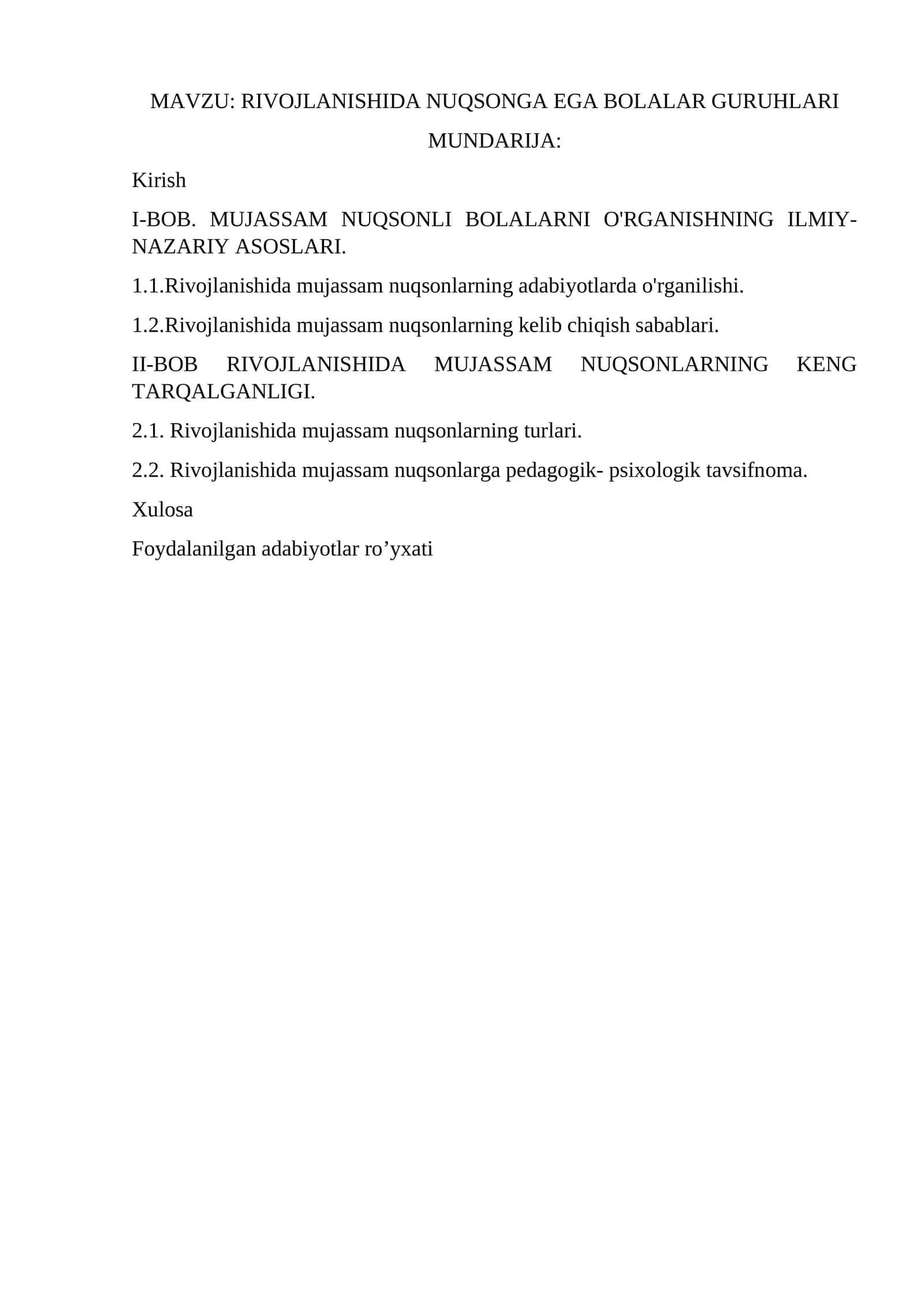 RIVOJLANISHIDA NUQSONGA EGA BOLALAR GURUHLARI