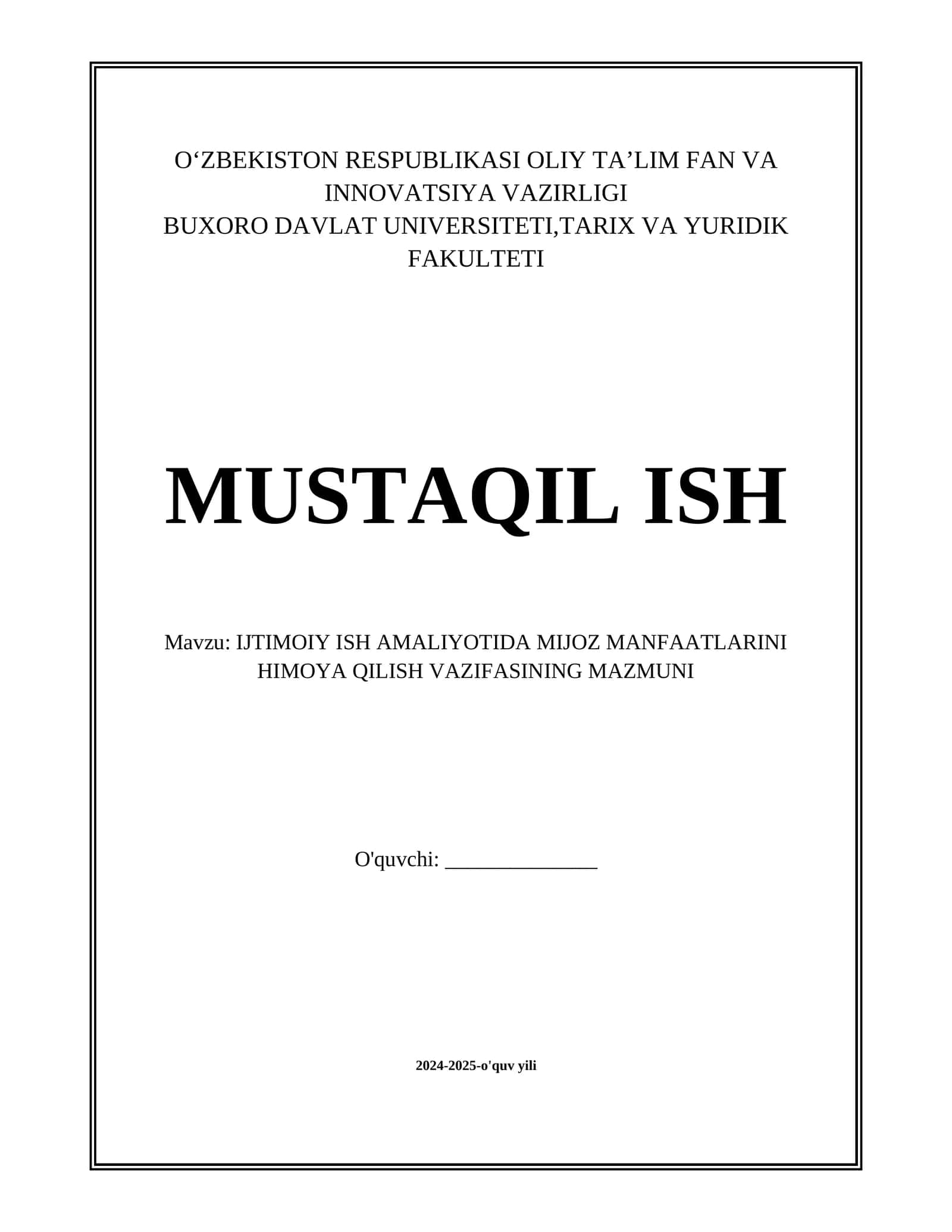 IJTIMOIY ISH AMALIYOTIDA MIJOZ MANFAATLARINI HIMOYA QILISH VAZIFASINING MAZMUNI