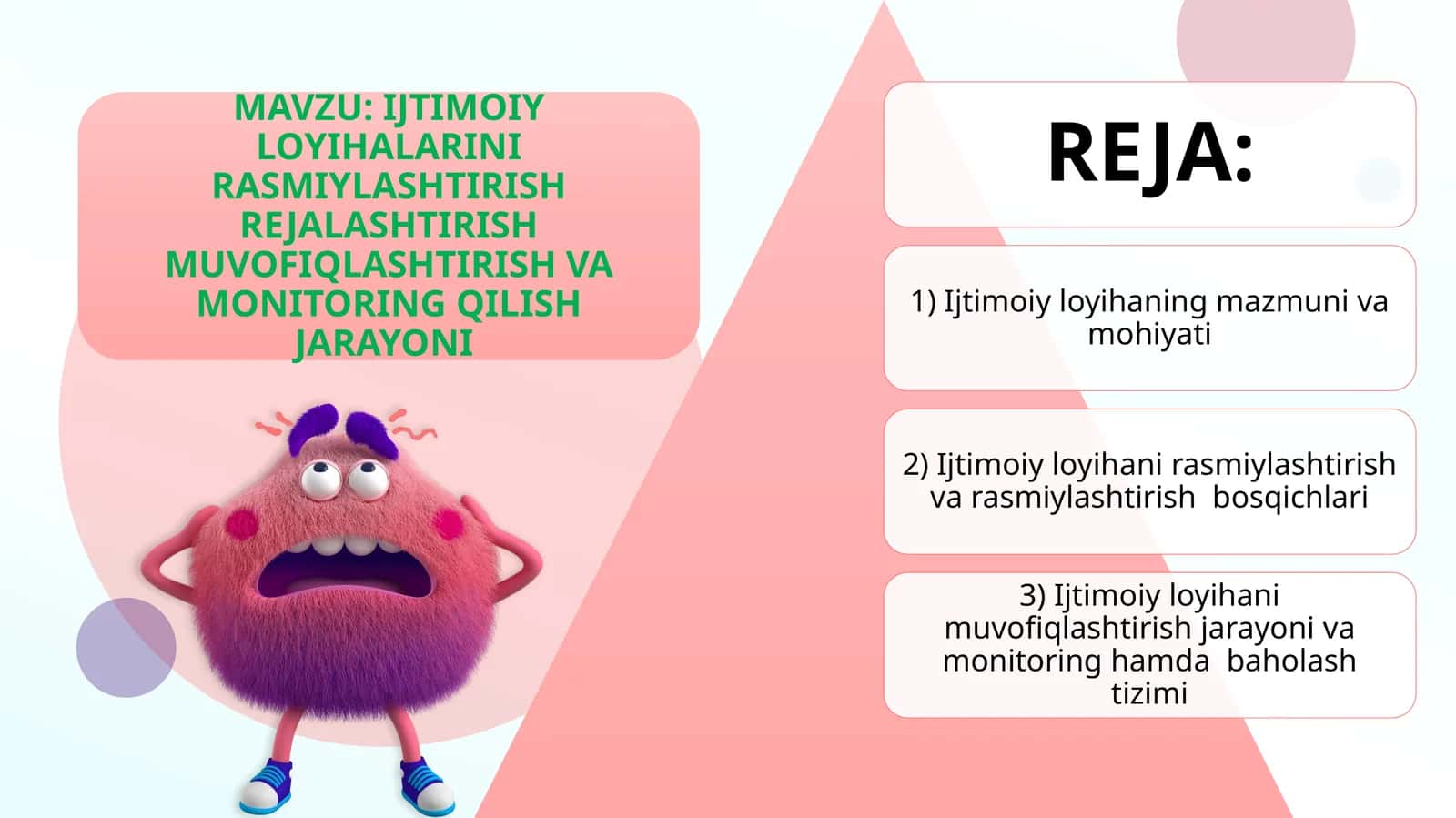 IJTIMOIY LOYIHALARINI RASMIYLASHTIRISH REJALASHTIRISH MUVOFIQLASHTIRISH VA MONITORING QILISH JARAYONI