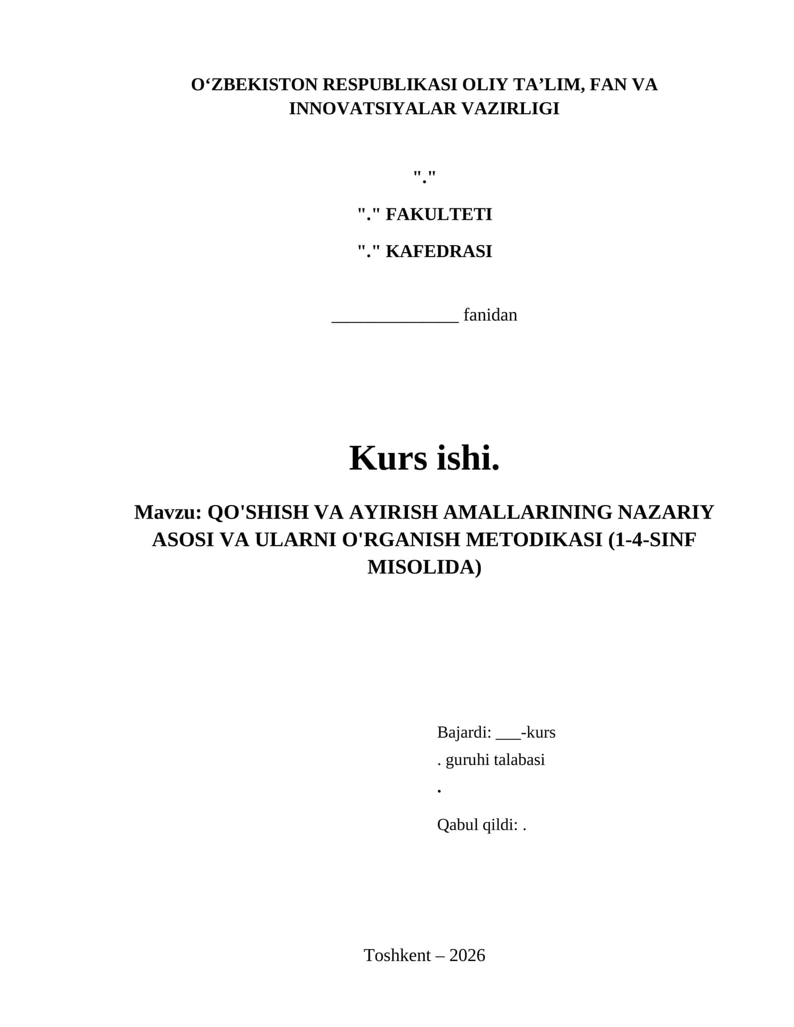 QO'SHISH VA AYIRISH AMALLARINING NAZARIY ASOSI VA ULARNI O'RGANISH METODIKASI (1-4-SINF MISOLIDA)