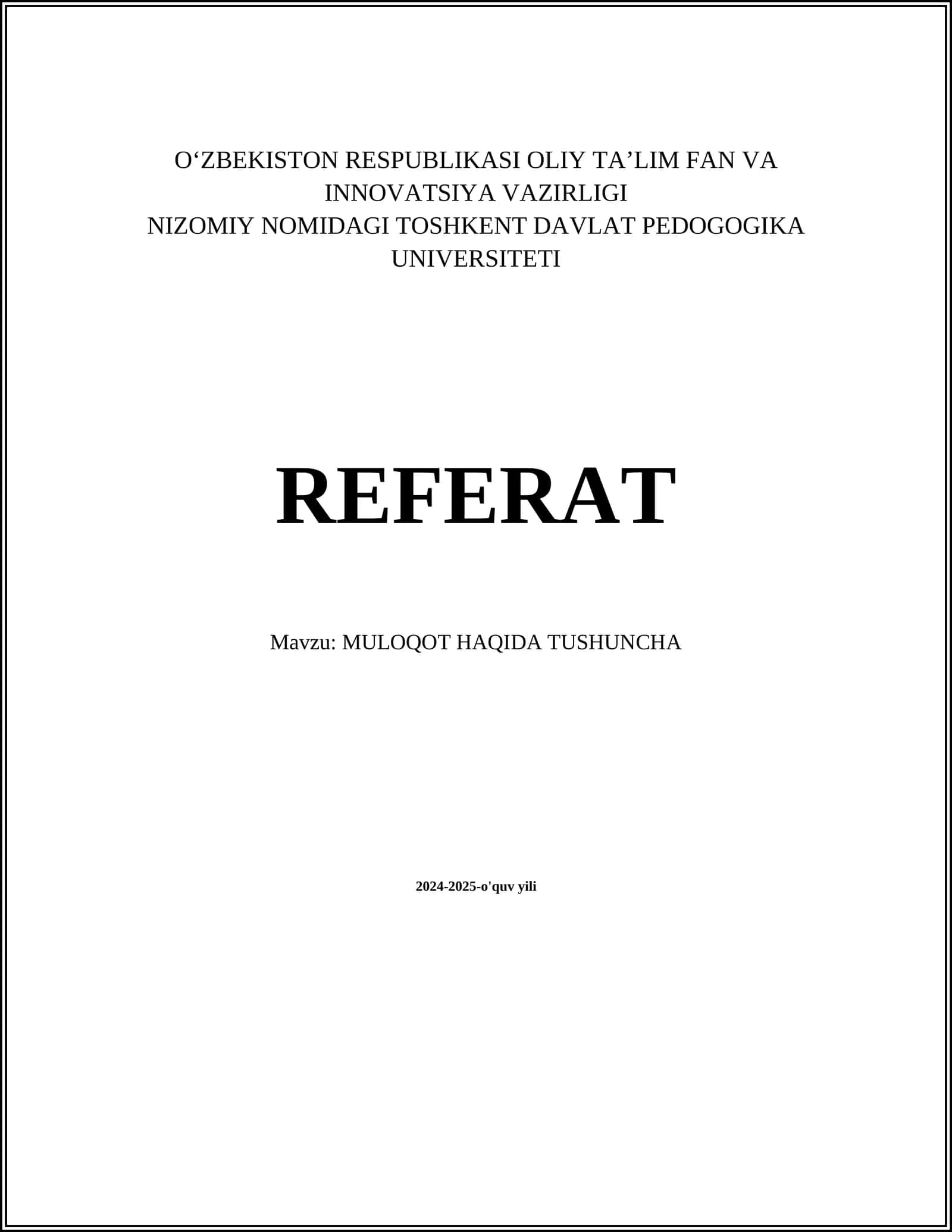 MULOQOT HAQIDA TUSHUNCHA