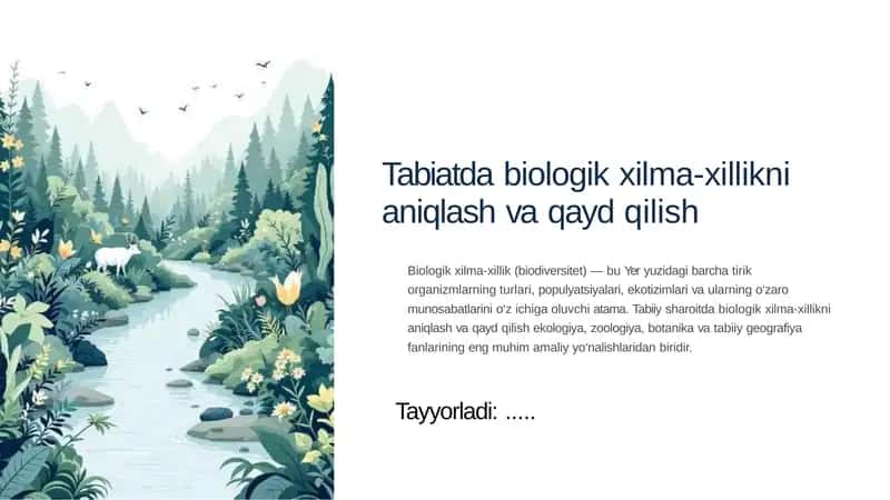 Tabiatdagi biologik xilma-xillikni aniqlash va qayta qilish